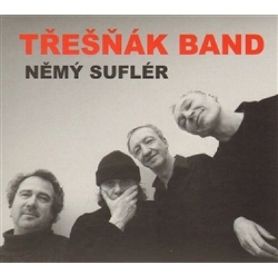 Třešňák Band - Němý suflér CD