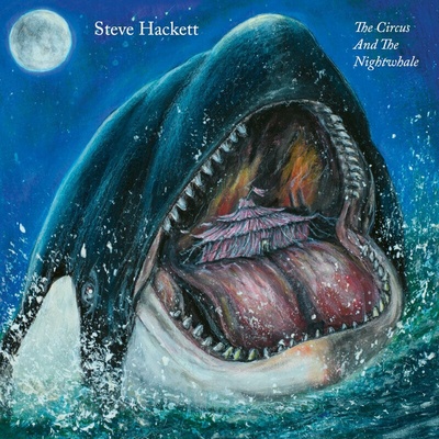 Steve Hackett - The Circus And The Nightwhale (LP) (0196588544316)