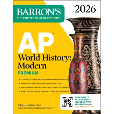 AP World History: Modern Premium, 2026: Prep Book with 5 Practice Tests + Comprehensive Review + Online Practice