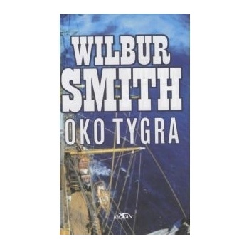 OKO TYGRA - Smith Wilbur