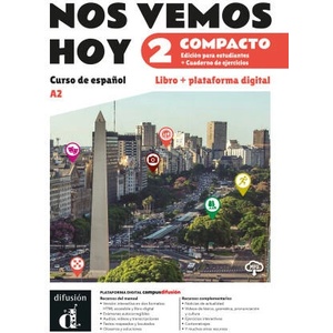 Nos vemos hoy 2 Compacto. Ed. hybride Livre de l'élève | Eva Narvajas Colon (ISBN: 9788411573474)