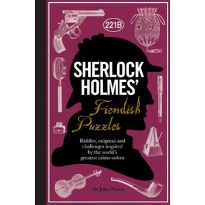 Sherlock Holmes' Fiendish Puzzles | Tim Dedopulos (2016)