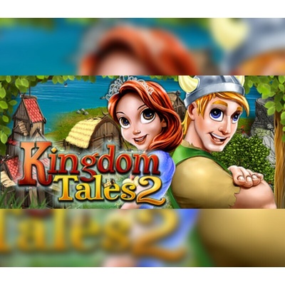 Kingdom Tales 2