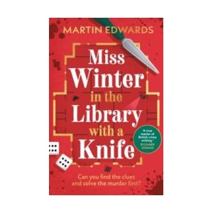 Miss Winter in the Library with a Knife | Martin Edwards (2025)