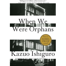 When We Were Orphans - Kazuo Ishiguro