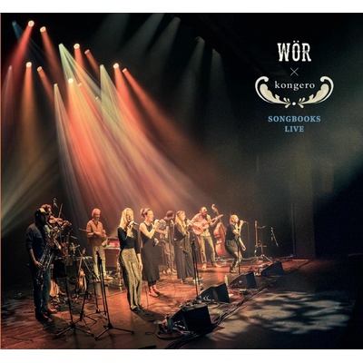 WOR & KONGERO - SONGBOOKS LIVE, CD