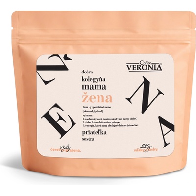 Coffee Veronia káva pre každú výnimočnú ženu zrnková 225 g
