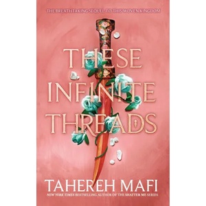 These Infinite Threads | Tahereh Mafi (ISBN: 9780008592233)