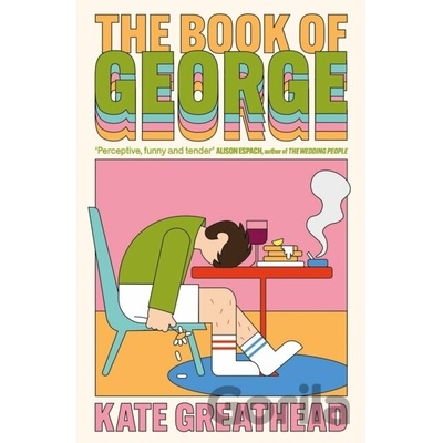 The Book of George - Kate Greathead