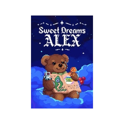 Sweet Dreams Alex
