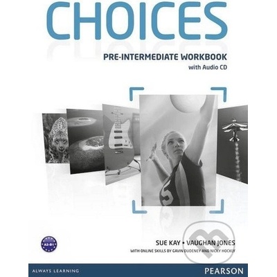 Choices Pre-Intermediate Workbook a Audio CD Pack