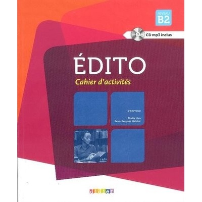 Édito Niveau B2 Pracovní sešit