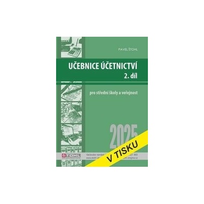 Učebnice Účetnictví II. díl 2025 - Pavel Štohl