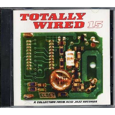 Various - Totally Wired 15 CD