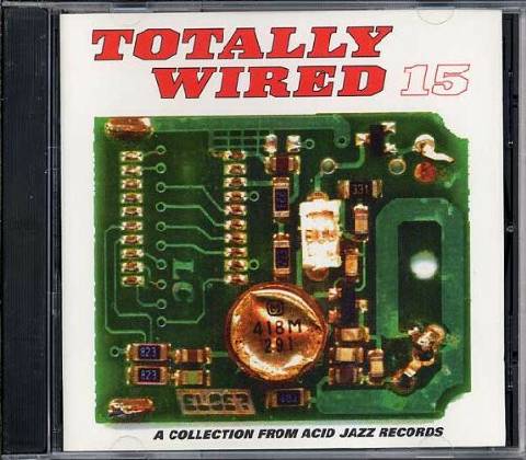 Various - Totally Wired 15 CD