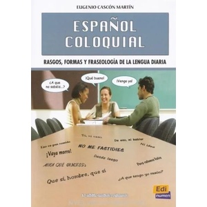 Espanol Coloquial | Eugenio Cascon Martin (ISBN: 9788498485325)
