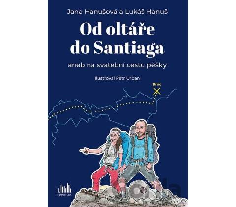Od oltáře do Santiaga
