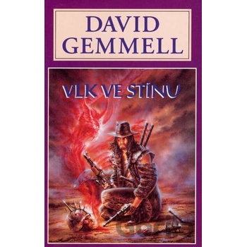Vlk ve stínu - Gemmell David