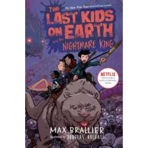 Last Kids on Earth and the Nightmare King | Max Brallier (ISBN: 9780425288719)