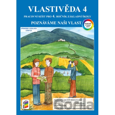 Vlastivěda 4 - Poznáváme naši vlast (barevný pracovní sešit) - NNS