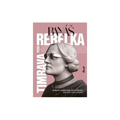 Tichá rebelka Timrava