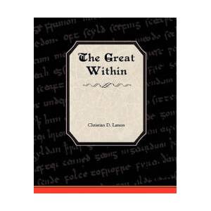 Great Within | Christian D Larson (ISBN: 9781438528199)