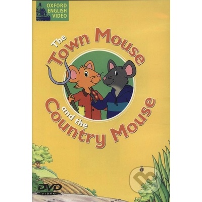 THE TOWN MOUSE AND THE COUNTRY MOUSE