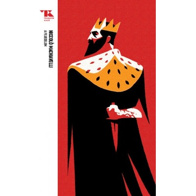 A fejedelem - Trubadúr Zsebkönyvek 3.