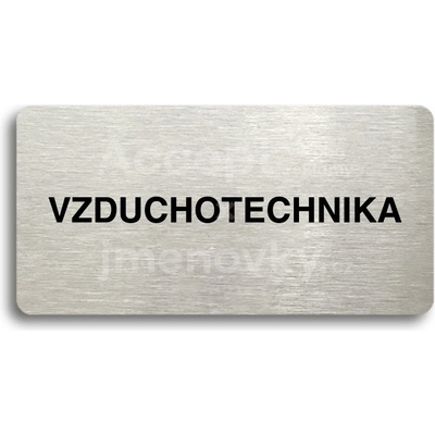 ACCEPT Piktogram VZDUCHOTECHNIKA - stříbrná tabulka - černý tisk bez rámečku