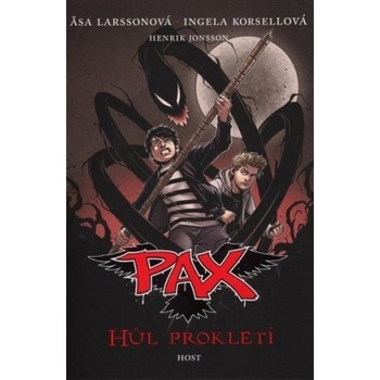 Pax - Hůl prokletí - Asa Larssonová ,Ingela Korsellová