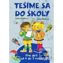 Tešíme sa do školy