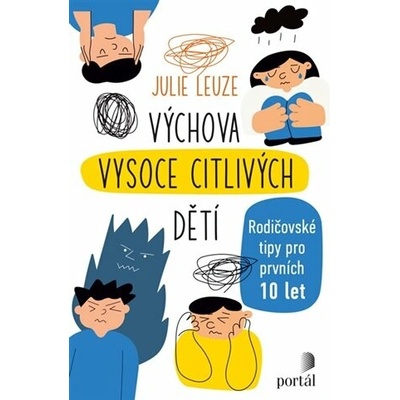 Výchova vysoce citlivých dětí