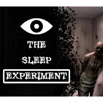 The Sleep Experiment