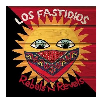 Los Fastidios - Rebels'n'Revels LP