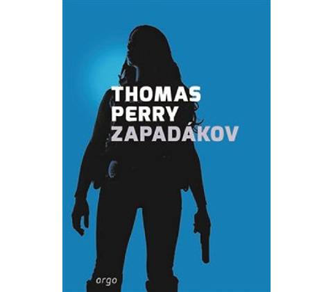 Zapadákov - Thomas Perry