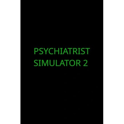 Игра Psychiatrist Simulator 2 за PC Steam, Електронна доставка