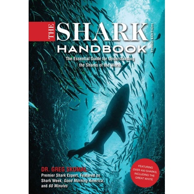 Shark Handbook: Third Edition