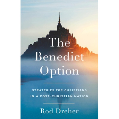 The Benedict Option