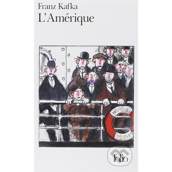 L'Amerique - Kafka, F.