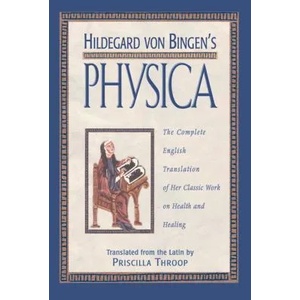 Hildegard von Bingen's Physica (ISBN: 9780892816613)