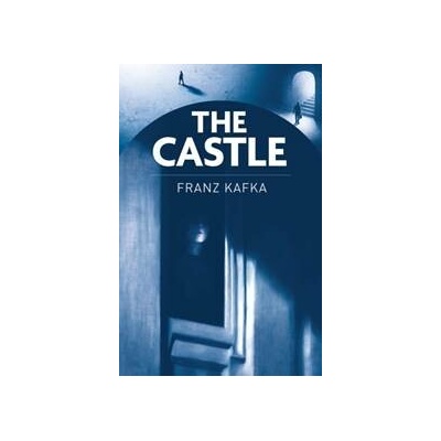 The Castle Franz Kafka