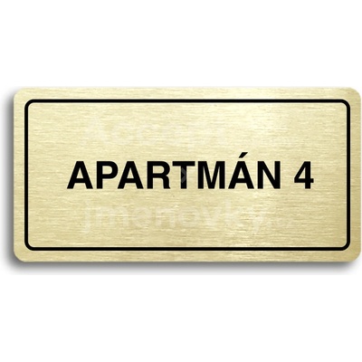 ACCEPT Piktogram APARTMÁN 4 - zlatá tabulka - černý tisk