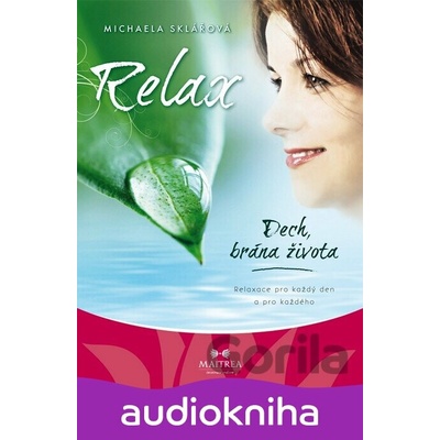 Relax - Michaela Sklářová