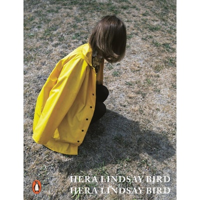 Hera Lindsay Bird Bird Hera Lindsay Paperback