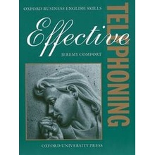 EFFECTIVE TELEPHONING STUDENT´S BOOK - COMFORT, J.;UTLEY, D