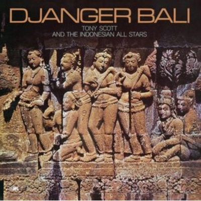 Djanger Bali - Tony Scott & the Indonesian All-Stars CD
