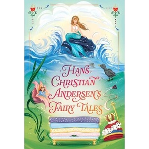 Hans Christian Andersen's Fairy Tales | ANDERSEN HANS CHRISTIAN (ISBN: 9781665975322)