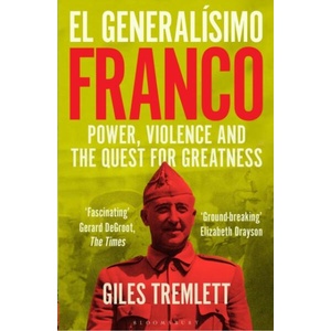 El Generalisimo (ISBN: 9781526651976)