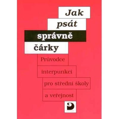Jak psát správně čárky - Vladimír Staněk