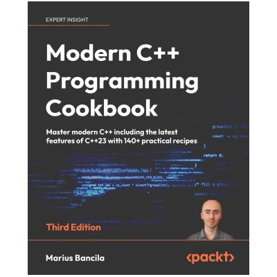 Modern C++ Programming Cookbook - Third Edition
